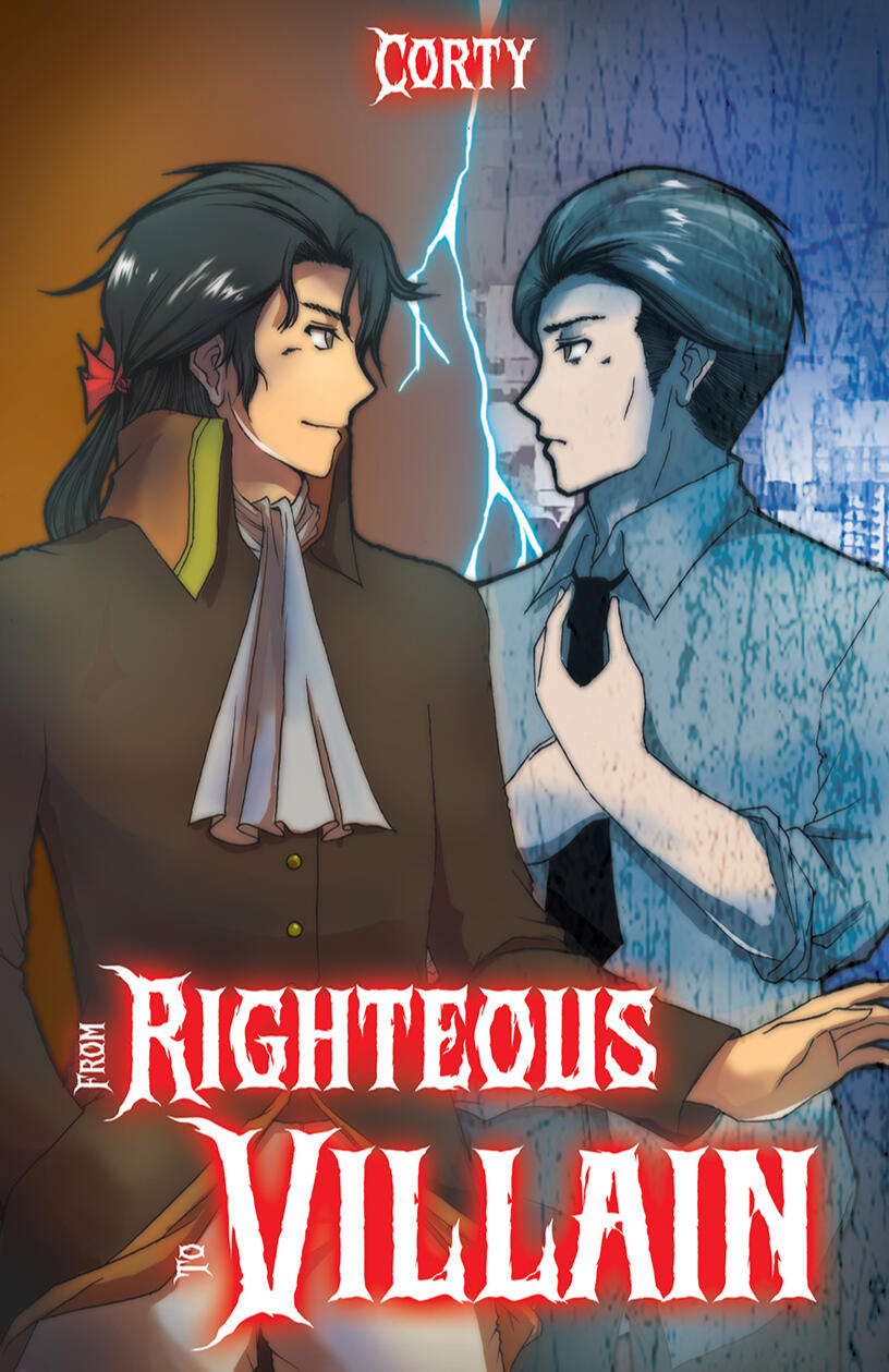 From Righteous to Villain